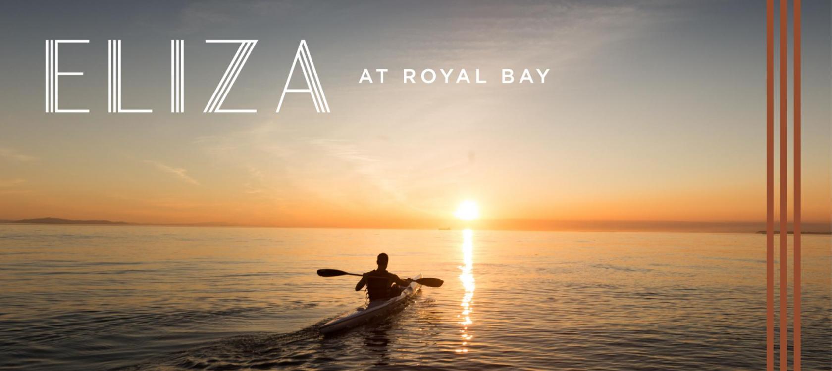 Eliza Royal Bay
